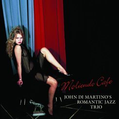 Romantic Jazz Trio ロマンティック・ジャズ・トリオ Moliendo Cafe